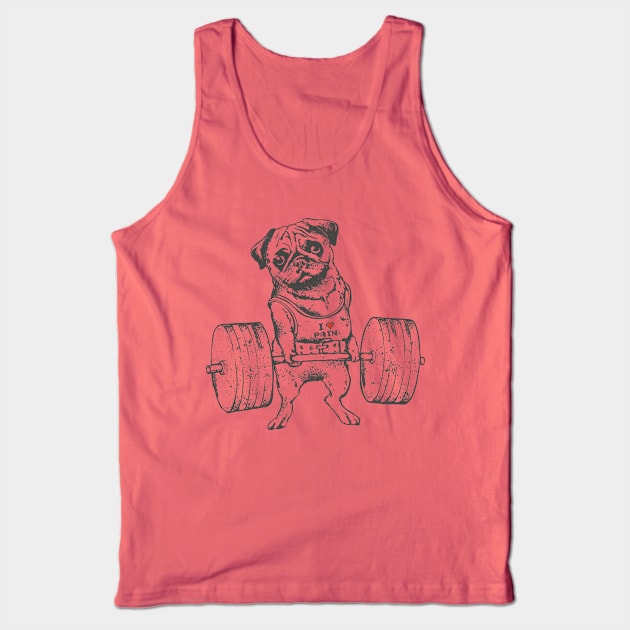 Pug Lift Tank Top by huebucket